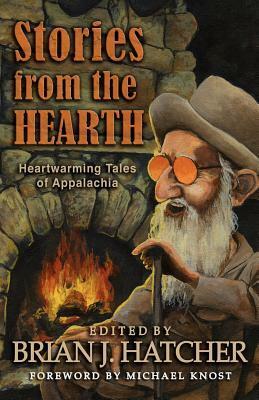 Stories from the Hearth by Brian J. Hatcher