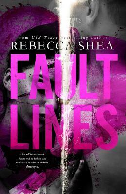 Fault Lines by Rebecca Shea