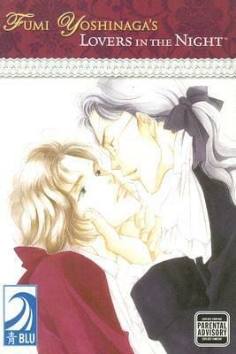 Fumi Yoshinaga's: Lovers in the Night (Yaoi) by Fumi Yoshinaga, 菱川