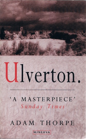 Ulverton by Adam Thorpe