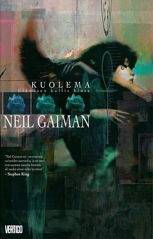 Kuolema: Elämisen kallis hinta by Neil Gaiman