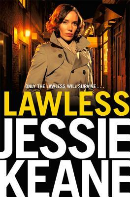 Lawless by Jessie Keane