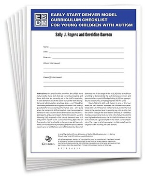 Early Start Denver Model Curriculum Checklist for Young Children with Autism by Sally J. Rogers, Geraldine Dawson