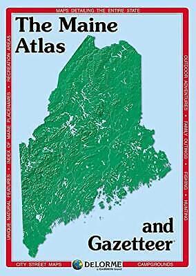 Maine Atlas and Gazetteer by Rand McNally