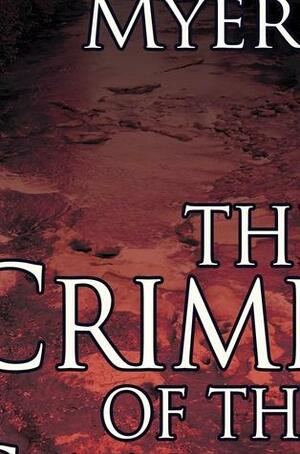 The Crime of the Century by JoAnne Myers