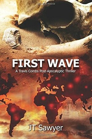 First Wave - Complete Set by J.T. Sawyer