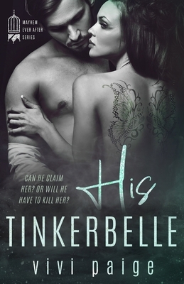 His Tinkerbelle by Vivi Paige