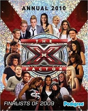 The X Factor Annual 2010 by Rachel Elliot