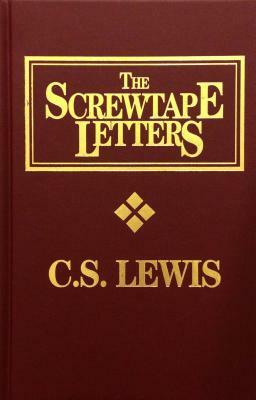 Screwtape Letters by C.S. Lewis