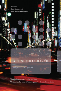 All She Was Worth by Miyuki Miyabe