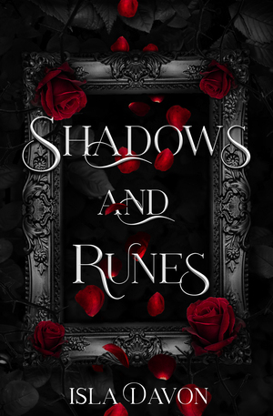 Shadows and Runes by Isla Davon