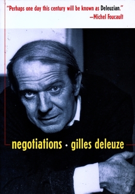 Negotiations, 1972-1990 by Gilles Deleuze