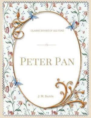 Peter Pan by M. M. Barrie