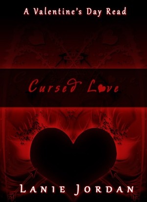 Cursed Love by Lanie Jordan