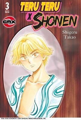 Teru Teru X Shonen Vol. 3 by Shigeru Takao