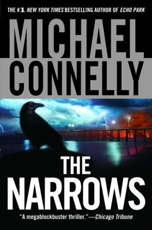 The Narrows by Michael Connelly