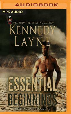 Essential Beginnings by Kennedy Layne