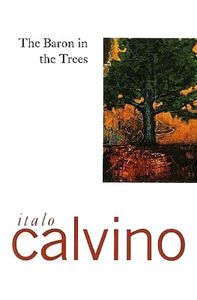 The Baron in the Trees by Italo Calvino, Archibald Colquhoun