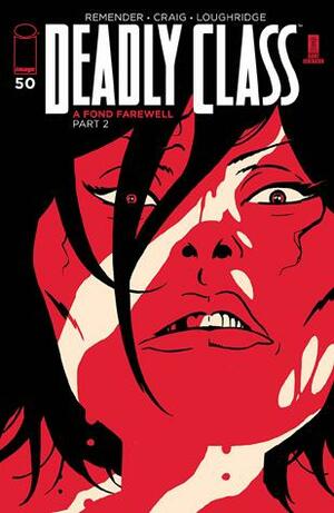 Deadly Class #50 by Rick Remender