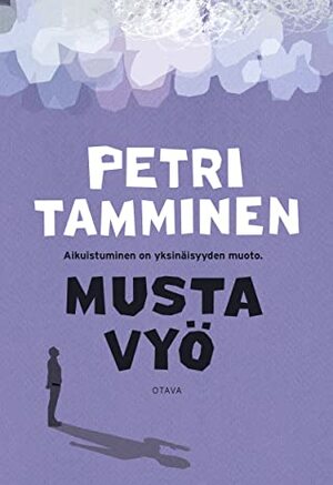 Musta vyö by Petri Tamminen