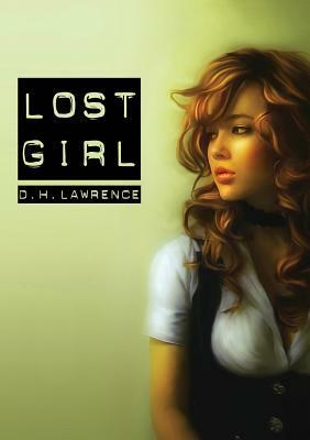 The Lost Girl by D.H. Lawrence