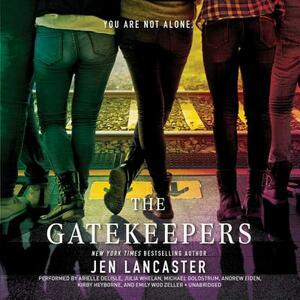 The Gatekeepers by Jen Lancaster