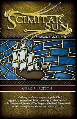 Scimitar Sun by Chris A. Jackson