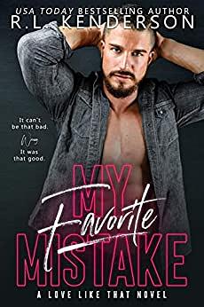 My Favorite Mistake by R.L. Kenderson