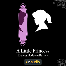 A Little Princess by Frances Hodgson Burnett