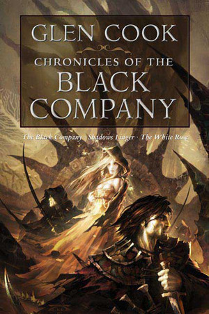 Chronicles of the Black Company by Glen Cook