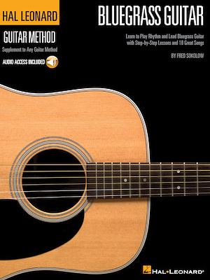 Hal Leonard Guitar Method - Bluegrass Guitar by Fred Sokolow