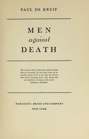Men Against Death by Paul de Kruif