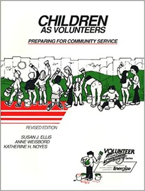 Children As Volunteers: Preparing for Community Service (Volunteer Energy Series) by Lawrence Wallace