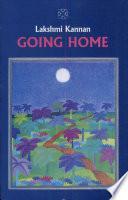 Going Home by Lakshmi Kannan