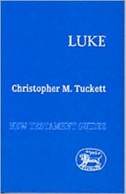 Luke by Christopher M. Tuckett