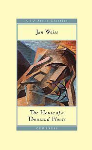 The House Of A Thousand Floors by Jan Weiss