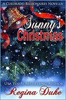 Sunny's Christmas: 2014 by Regina Duke