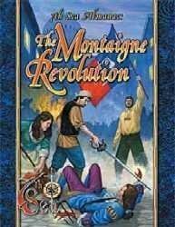 The Montaigne Revolution by Les Simpson, Peter Flanagan, Dana DeVries, B.D. Flory