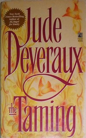 The Taming by Jude Deveraux
