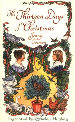 The Thirteen Days of Christmas by Jenny Overton