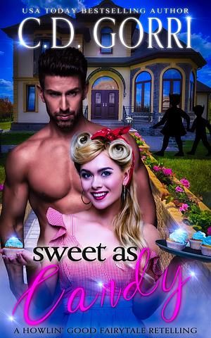 Sweet As Candy by Book NookNuts, C.D. Gorri, C.D. Gorri