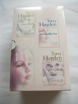 Torey Hayden Box Set: One Child / Tiger's Child / Just Another Kid by Torey Hayden