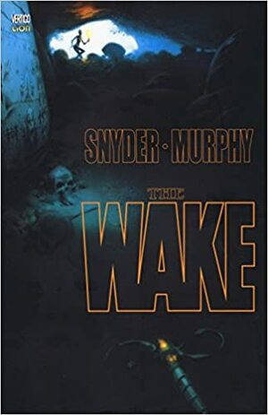 The Wake: Volume Due by Sean Murphy, Scott Snyder