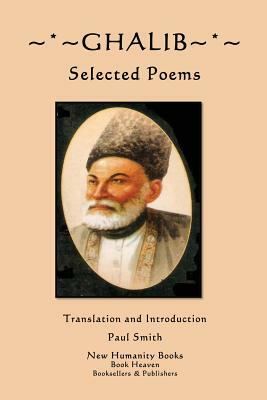 Ghalib: Selected Poems by Ghalib