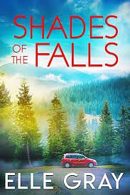 Shades of the Falls by Elle Gray