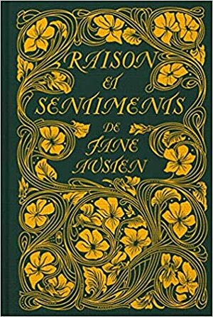 Raison et sentiments by Jane Austen