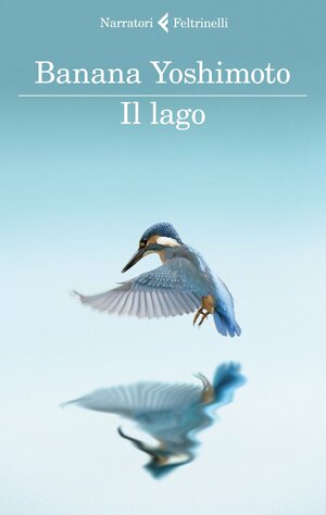 Il lago by Banana Yoshimoto