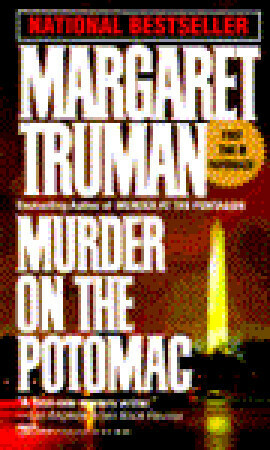 Murder on the Potomac by Margaret Truman
