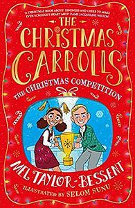 The Christmas Competition by Mel Taylor-Bessent