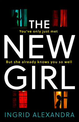 The New Girl by Ingrid Alexandra